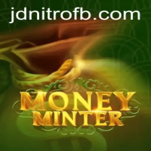 MoneyMinter: A Thrilling Experience with a JD Nitro Twist