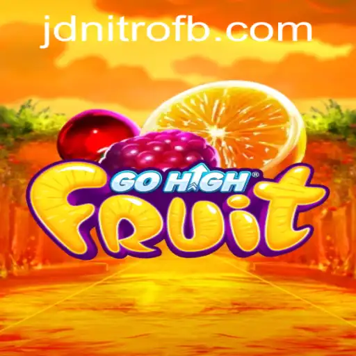 Exploring the Exciting World of GoHighFruit: A Unique Twist with JD Nitro