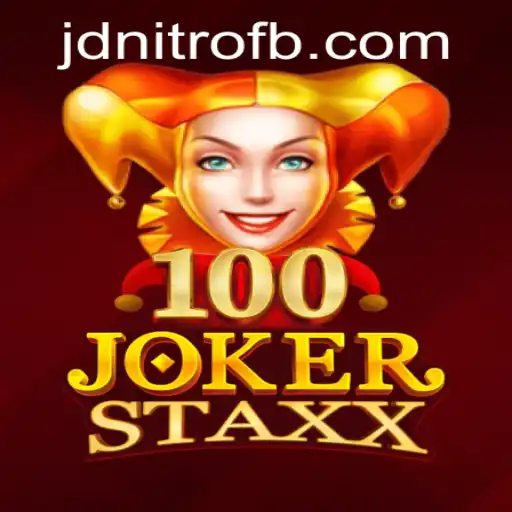 Exploring the Exciting World of 100JokerStaxx and the Innovative JD Nitro