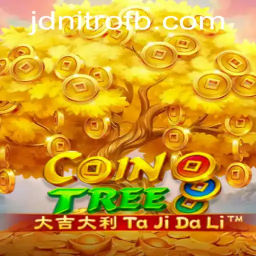 Explore the World of CoinTree: A Unique Gaming Experience with JD Nitro