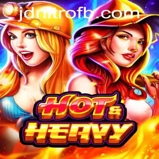 HotHeavy: A Thrilling Adventure with JD Nitro