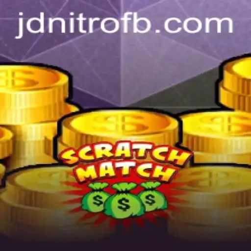 The Exciting World of ScratchMatch and Its Latest Collaboration with JD Nitro