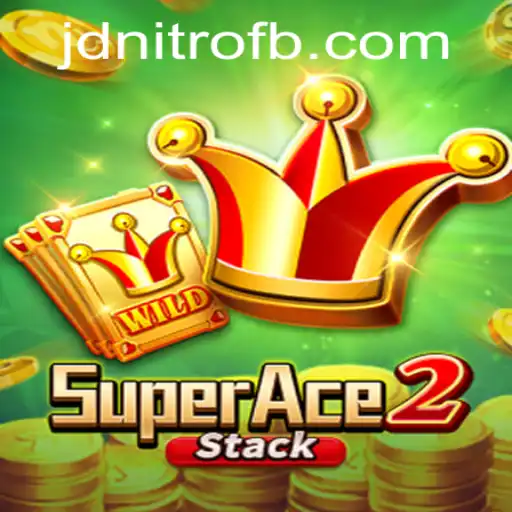 Unveiling the Thrills of SuperAce2 with JD Nitro