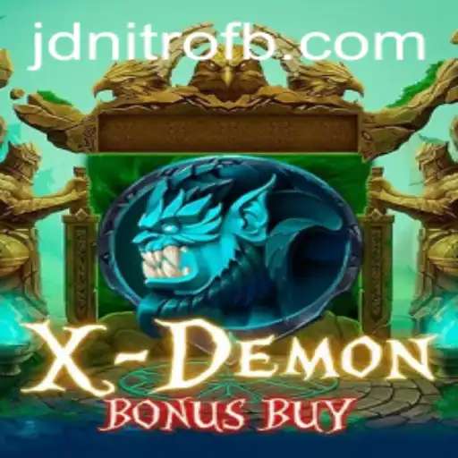 XDemonBonusBuy Game: A Thrilling Digital Experience with JD Nitro